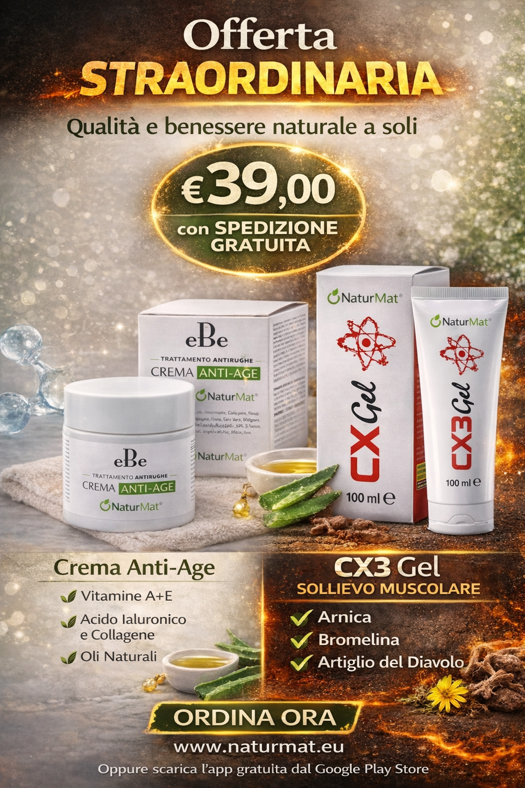 Offerta Straordinaria – Spedizione Gratuita Crema Anti-Age + Gel CX3 Naturmat®